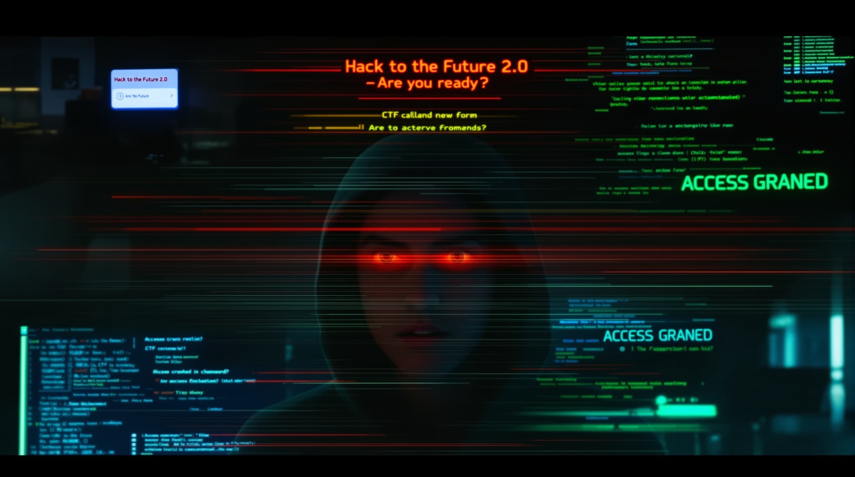 Cinematic fast-paced hacker transformation video, 30 seconds. Scene 1: bored student in classroom, dark tone. Scene 2: phone notification “Hack to the Future 2.0”. Scene 3: glitch transition into dark cyber world. Scene 4: fast cuts of typing code, terminal screens, hoodie on, focused eyes, neon green and blue lighting. Scene 5: CTF challenge montage with countdown timer, password cracking, “ACCESS GRANTED”. Scene 6: confident close-up reveal. Scene 7: event title “Hack to the Future 2.0 – Are you ready?” cyberpunk style, glitch effects, dramatic music, high energy, cinematic lighting.