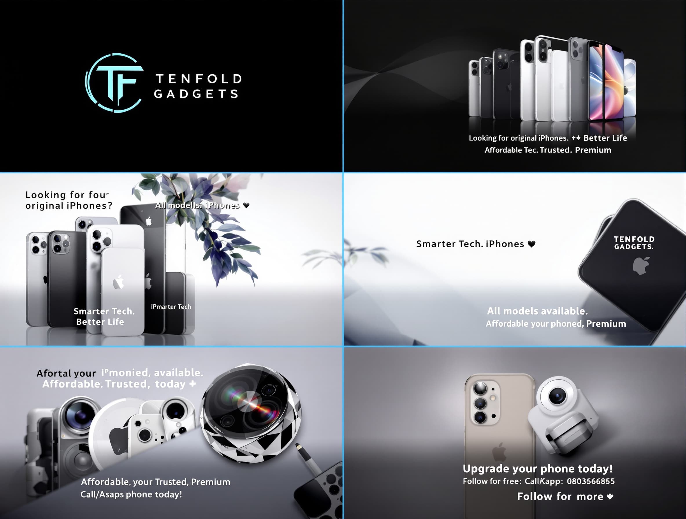 Create a 15–20 seconds vertical Instagram Reel (9:16 ratio) for a tech brand called “Tenfold Gadgets”. Style: modern, clean, premium, luxury tech vibe. Use smooth transitions, fast cuts (1–2 seconds each), zoom effects, and soft lighting. Background music: trending Afrobeats instrumental or soft luxury beat. Scenes: Scene 1 (0–3s): Show clean, high-quality clips of iPhones. Text on screen: “Looking for original iPhones?” Scene 2 (3–6s): Show multiple iPhone models (iPhone 11, 12, 13, 14). Text: “All models available 🔥” Scene 3 (6–9s): Close-up shots (camera lenses, Apple logo, premium angles). Text: “Affordable. Trusted. Premium.” Scene 4 (9–12s): Lifestyle or smooth aesthetic shot. Text: “Upgrade your phone today 📲” Scene 5 (12–15s): Minimal background. Text: “Call/WhatsApp: 08036268585” Scene 6 (15–18s): Display brand logo centered (transparent background). Text: “Follow for more 🔥” Color tone: black, silver, and soft blue (premium tech feel). Keep everything sharp, clean, and visually appealing. Also add this logo from the beginning of the video Create a modern, professional logo for a tech brand named “Tenfold Gadgets”. Design a sleek “TF” monogram with metallic silver and blue accents. Style should be minimal, futuristic, and premium. Include: - Circular tech-inspired symbol around the TF - Clean, bold font for “TENFOLD GADGETS” - Optional tagline: “Smarter Tech. Better Life.” IMPORTANT: - Transparent background (PNG) - No shadows background - High resolution - Suitable as watermark for videos Style reference: luxury tech brand, similar to Apple-level minimalism but with a futuristic touch. Make it unique and professional